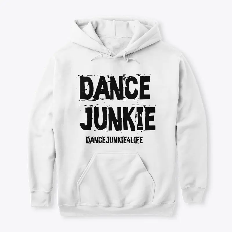 Dance Junkie Hoodie